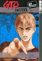 Great teacher Onizuka. [Vol. 2