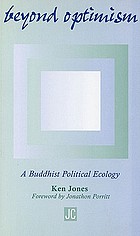 Beyond optimism : a buddhist political ecology