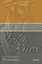 The works of John Knox