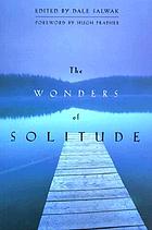 The wonders of solitude