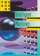 The age of intelligent machines intelligence it's amazing