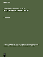 Medienwissenschaft ein Handbuch zur Entwicklung der Medien und Kommunikationsformen
