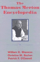 The Thomas Merton encyclopedia