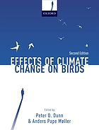 Effects of climate change on birds / edited by Peter O. Dunn, Anders Pape Møller
