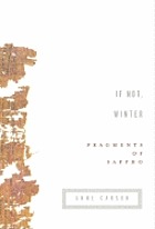 If not, winter : fragments of Sappho