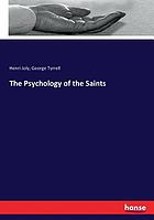 The psychology of the saints.