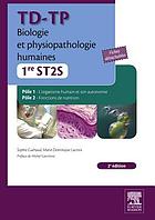 TD-TP Biologie et physiopathologie humaines 1re ST2S