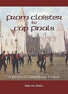 From cloisters to cup finals : 1871 to the present day