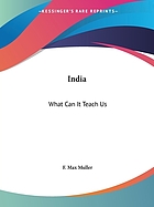 India: what can it teach us? A course of lectures delivered before the University of Cambridge