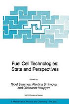 Fuel cell technologies : state and perspectives