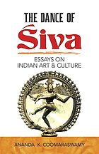 The dance of Shiva : fourteen Indian essays