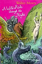 A wild ride through the night : suggested by twenty-one illustrations by Gustave Doré