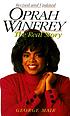 Oprah Winfrey : the real story Oprah Winfrey : the real story