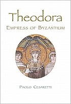 Theodora : empress of Byzantium