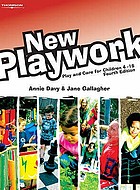 New play : play and care for children 4-16