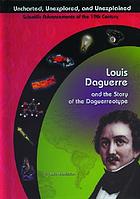 Louis Daguerre and the story of the daguerreotype