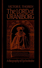 The Lord of Uraniborg : a biography of Tycho Brahe