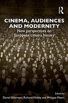 Cinema audiences and modernity: an introduction