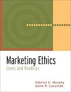 Marketing ethics : cases and readingsMarketing ethics
