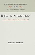 Before the Knight's tale : imitation of classical epic in Boccaccio's Teseida