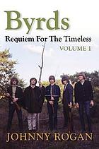 Byrds : requiem for the timeless