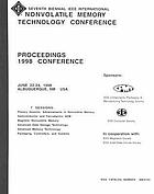 Seventh biennial IEEE International Nonvolatile Memory Technology Conference : proceedings : 1998 conference : June 22-24, 1998, Albuquerque, NM, USA