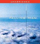 Falling man : a novel