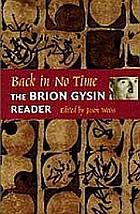 Back in no time : the Brion Gysin reader