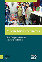 African-Asian encounters : new cooperations and new dependencies