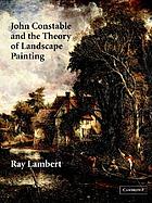 John Constable and the theory of landscape painting