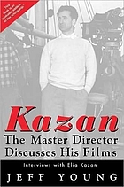 Elia Kazan : a life