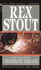 Champagne for one : a Nero Wolfe mystery