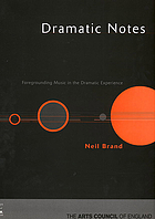 Dramatic notes : foregrounding music in the dramatic experience