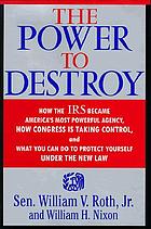 The power to destroy