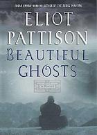 Beautiful ghosts