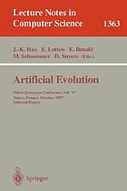 Artificial evolution : third European conference, AE '97, Nîmes, France, October 22-24, 1997 : selected papers Artificial evolution