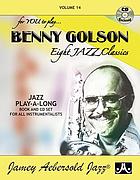 Eight jazz classics for you to play : play-a-long book & CD set for all instruments