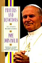 Prayers and devotions from Pope John Paul II