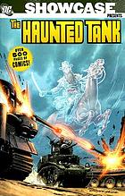 Showcase presents The haunted tank. Volume one