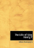 The life of King Henry V