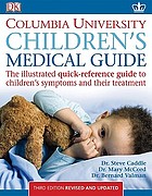 Columbia University, Department of Pediatrics children's medical guide