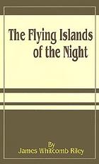 The flying islands of the night