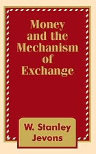Money and the mechanism of exchange