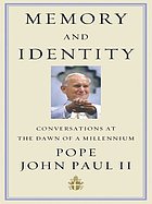 Memory and identity : coversations at the dawn of a millennium
