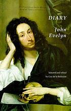 The diary of John Evelyn