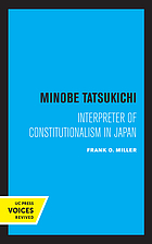 Minobe Tatsukichi, interpreter of constitutionalism in Japan