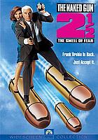 The Naked gun 2 1/2 : the smell of fear