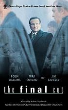 The final cut : a novel