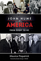 John Hume in America : from Derry to DC