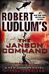 Robert Ludlum's The Janson command 